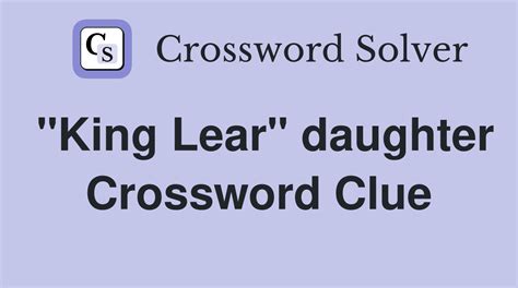 lear daughter crossword